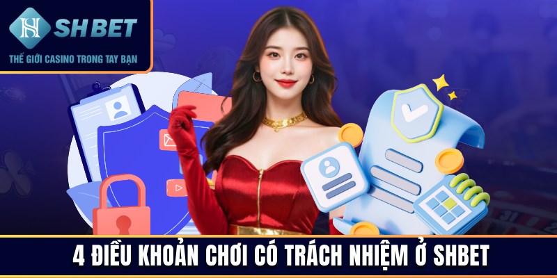 Yêu cầu để trở thành người chơi có trách nhiệm tại SHBET