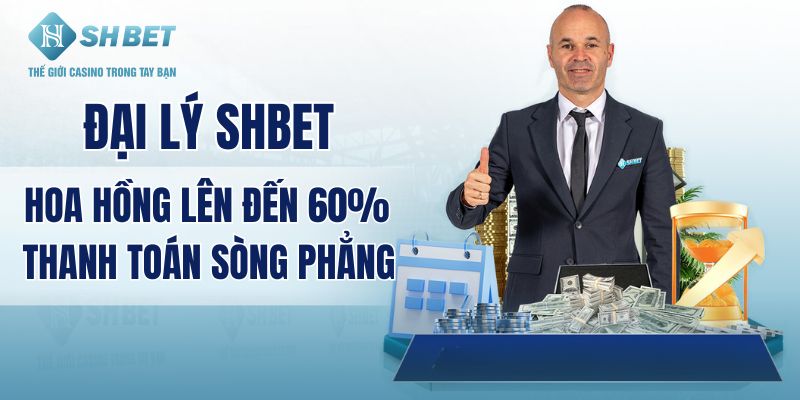 Đại Lý SHBET - Hợp Tác Nhà Cái SHBET Nhận Hoa Hồng 60%